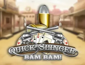 Quick Slinger Bam Bam Oryx Gaming